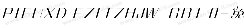 PIFUXD FZLTZHJW  GB1 0字体转换